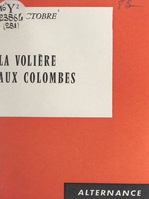 cover image of La volière aux colombes